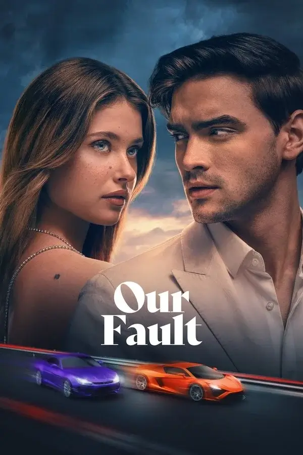 Our Fault Film streamen mit Deutsche IPTV in 4K Qualität